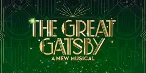 THE GREAT GATSBY Musical Will Come to Madison This Summer