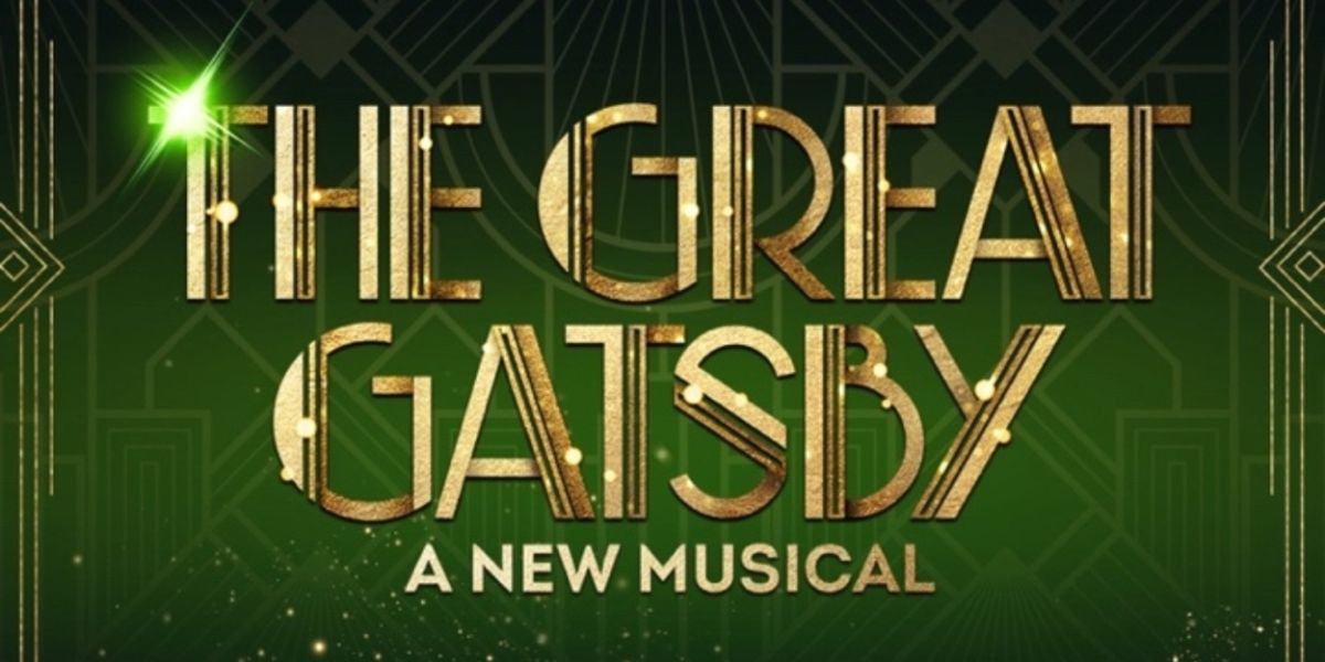 THE GREAT GATSBY National Tour is Coming to Playhouse Square