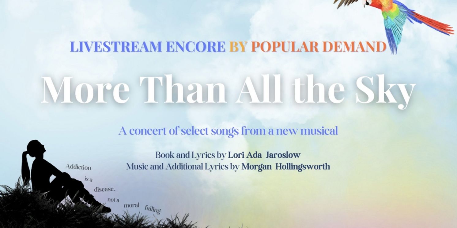 The Green Room 42 Presents A Livestream Encore Of The Musical MORE THAN ALL THE SKY  Image