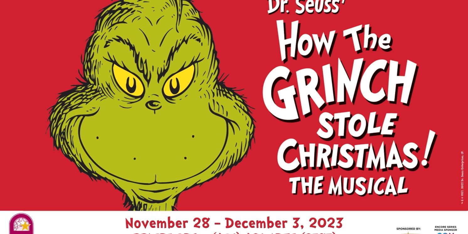 THE GRINCH is Coming to Steal Christmas in Providence at PPAC This Holiday Season  Image