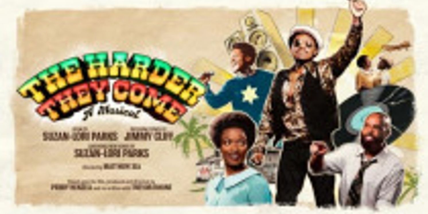 THE HARDER THEY COME To Return To Stratford East In 2026  Image