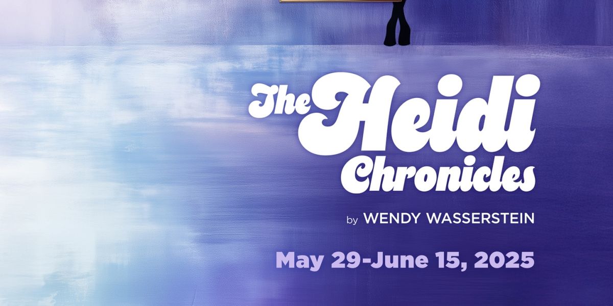 THE HEIDI CHRONICLES Comes to NJT in May