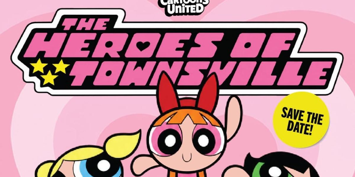 THE HEROES OF TOWNSVILLE to Reunite Original POWERPUFF GIRLS Cast