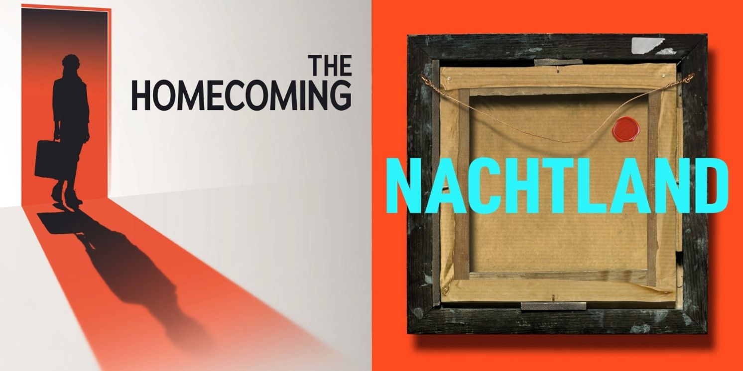 THE HOMECOMING and NACHTLAND Set For the Young Vic in 2023/24  Image