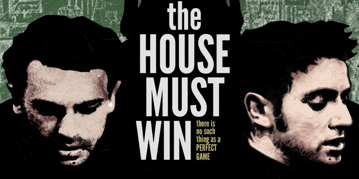 THE HOUSE MUST WIN World Premiere Will Come to the Pavilion Theatre and The Everyman  Image