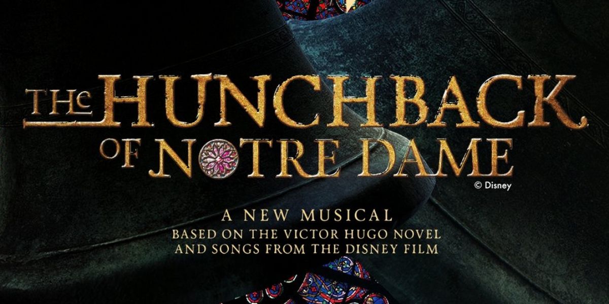THE HUNCHBACK OF NOTRE DAME Opens This Friday At Herberger Theater Center