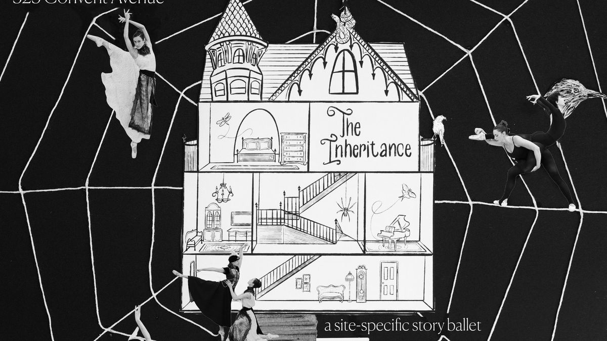 THE INHERITANCE Will Premiere as Site-Specific Ballet in Harlem Home