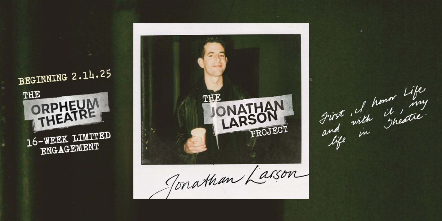 THE JONATHAN LARSON PROJECT Will Host Digital Rush, Plus Additional Casting  Image