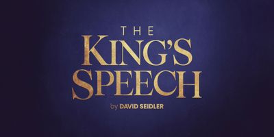 THE KING’S SPEECH Will Launch UK Tour in 2027 Photo