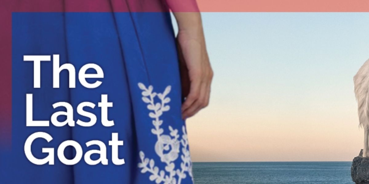 THE LAST GOAT Opens In June At Central Works