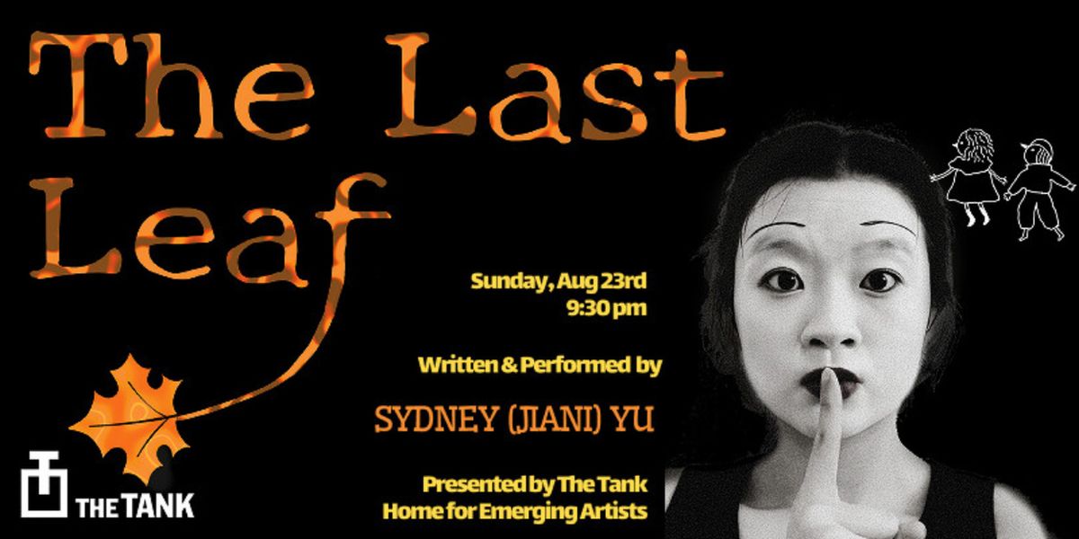 THE LAST LEAF to Premiere at The Tank's LimeFest
