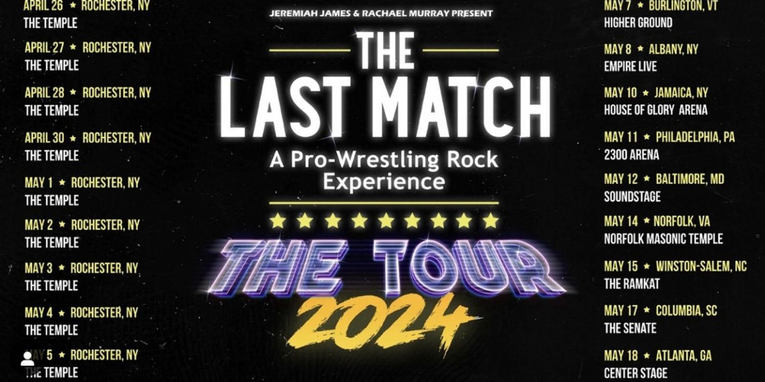 THE LAST MATCH Will Embark on Tour This Spring  Image