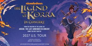 THE LEGEND OF KORRA in Concert is Coming to San Francisco’s Golden Gate Theatre