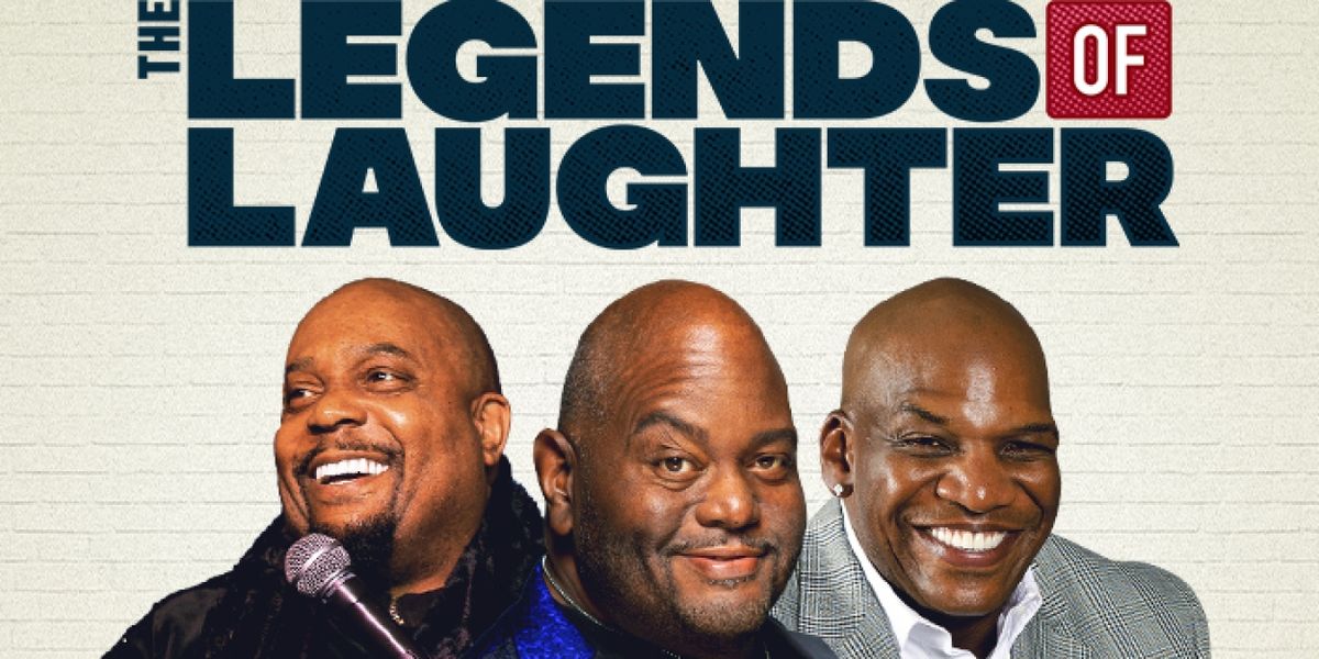 THE LEGENDS OF LAUGHTER Come to Chrysler Hall in March