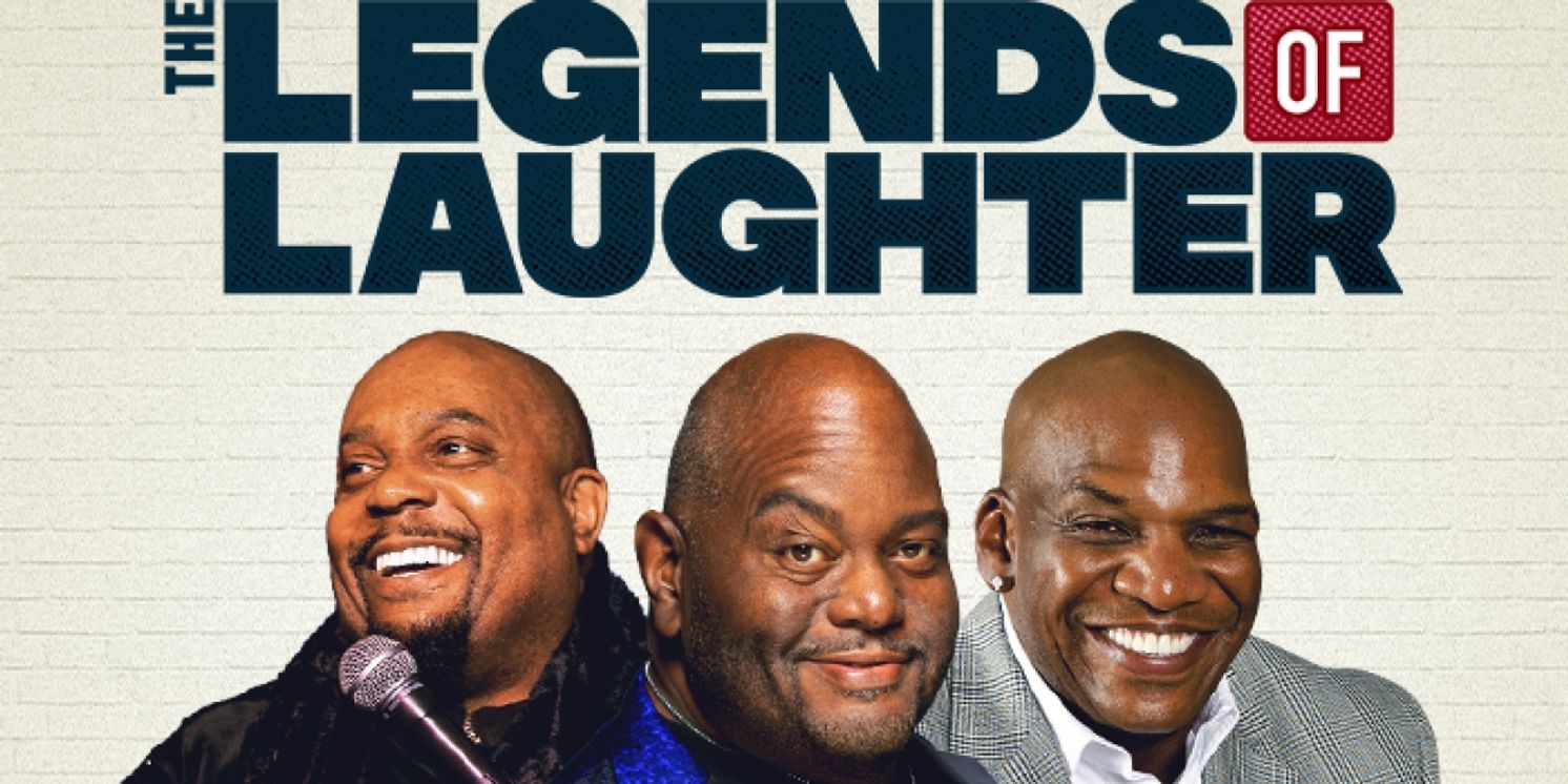 THE LEGENDS OF LAUGHTER Come to Chrysler Hall in March  Image