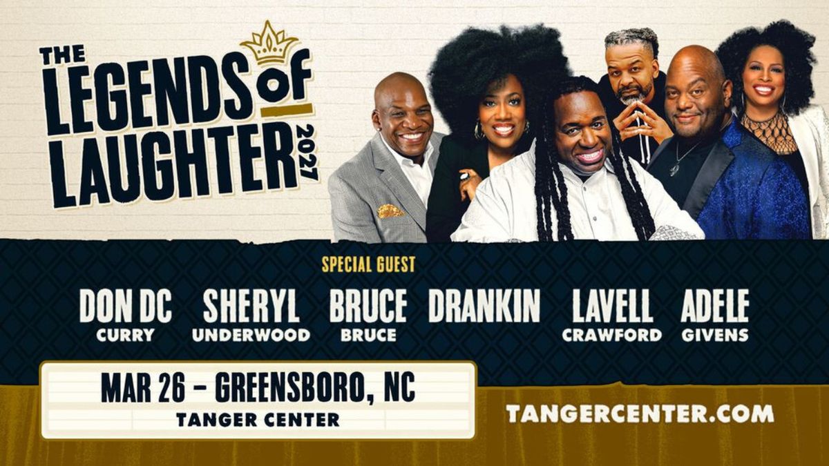 THE LEGENDS OF LAUGHTER to Play Tanger Center