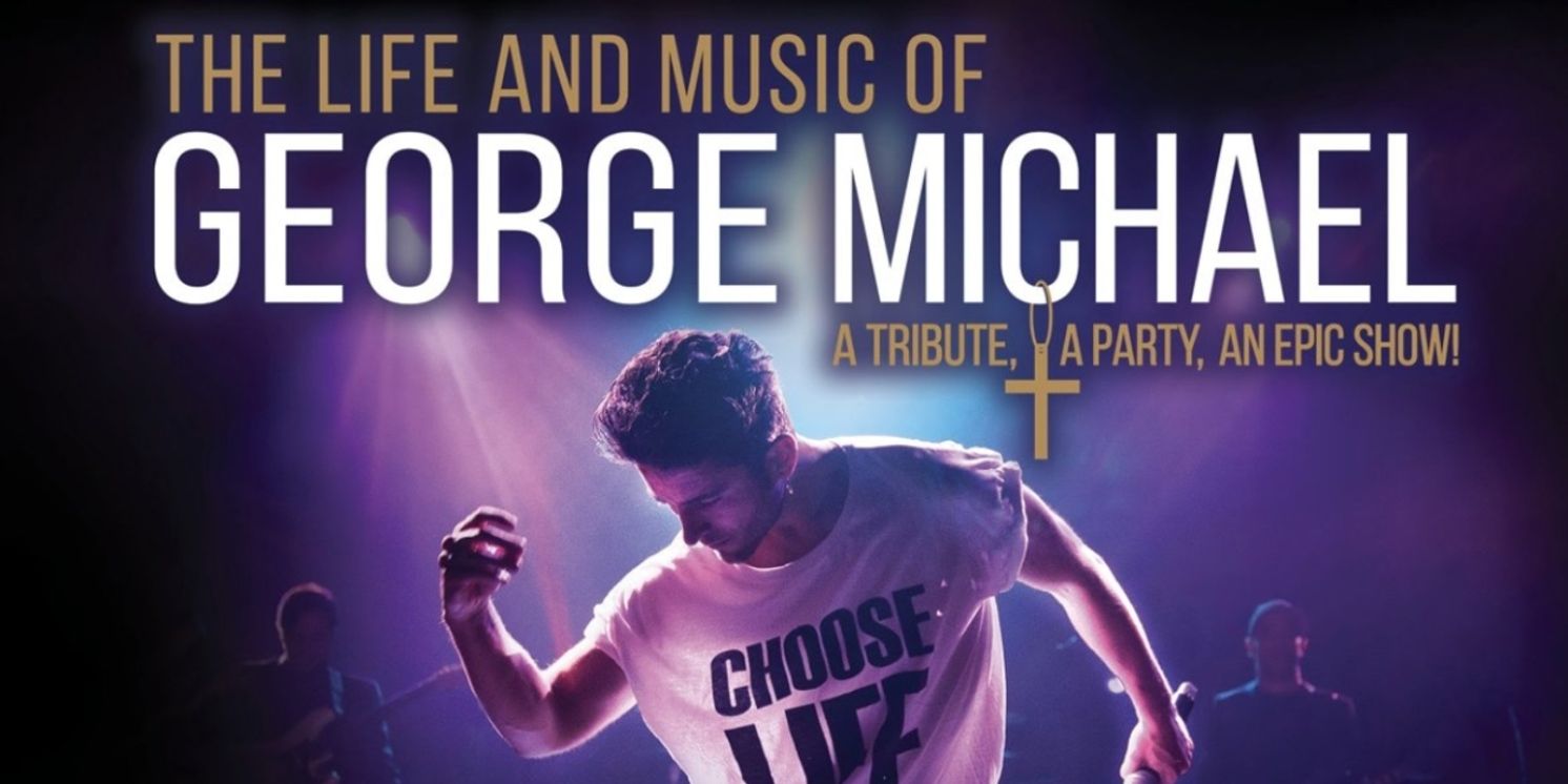THE LIFE AND MUSIC OF GEORGE MICHAEL is Coming to Popejoy Hall  Image