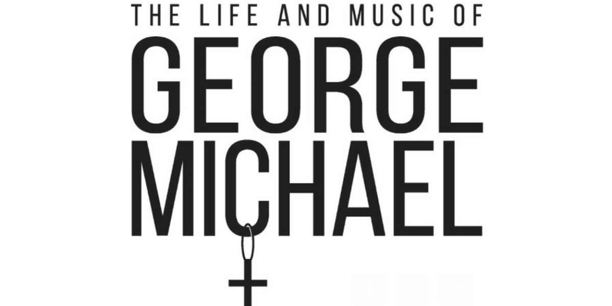THE LIFE AND MUSIC OF GEORGE MICHAEL is Coming to Southern Theatre in October