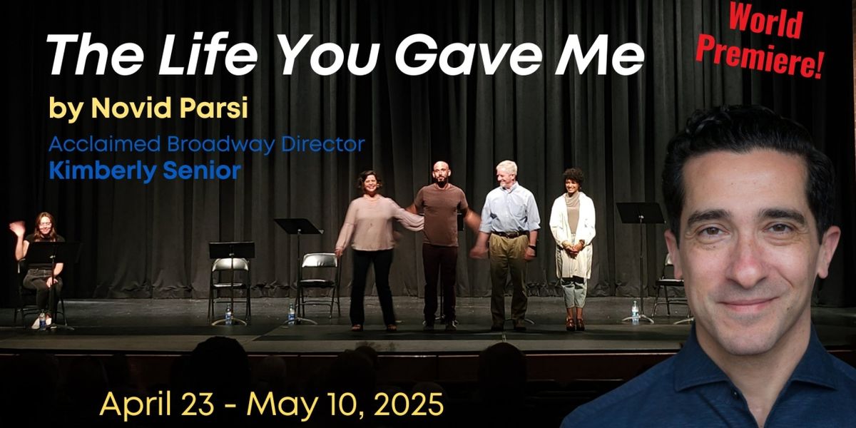 THE LIFE YOU GAVE ME Comes to Boise in 2025