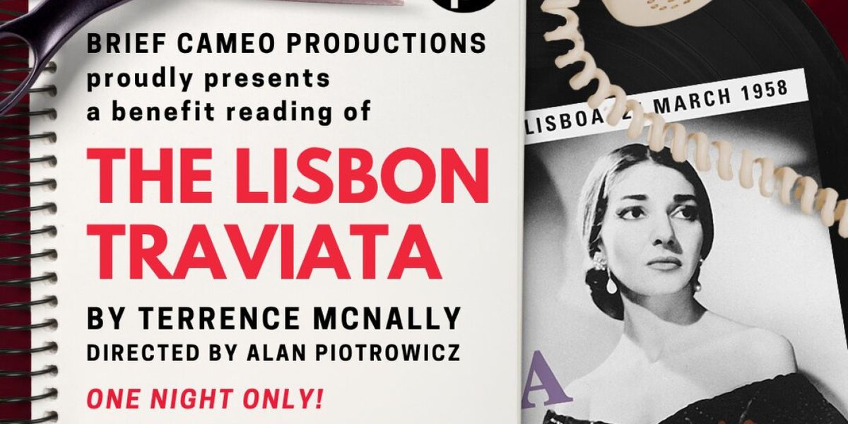 THE LISBON TRAVIATA Will Have Benefit Reading in June
