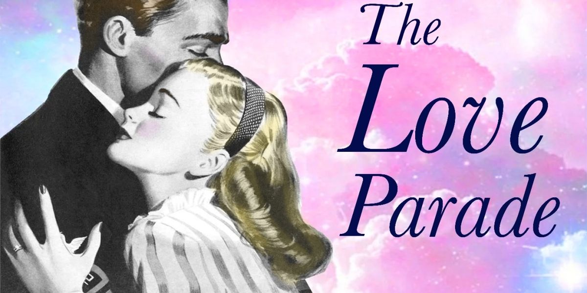 THE LOVE PARADE Opens at Cotuit This Month
