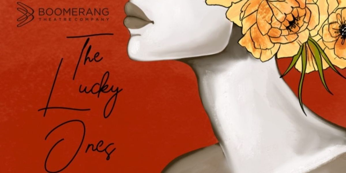 THE LUCKY ONES Will Make New York Premiere at Boomerang Theatre