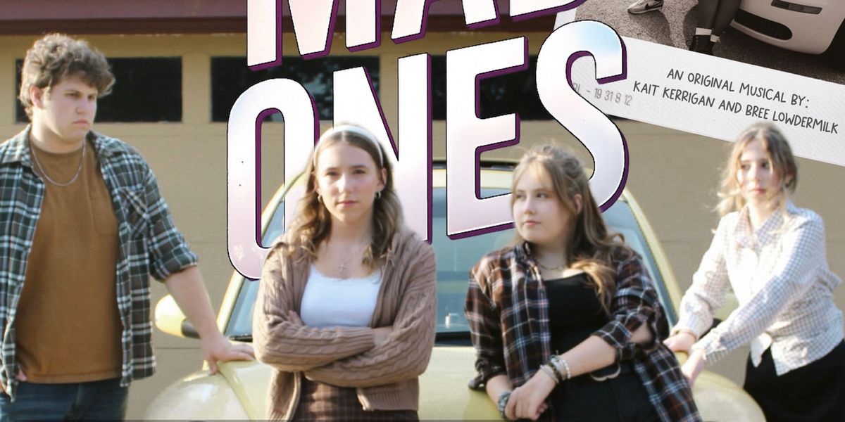 THE MAD ONES Musical to Benefit Downriver Arts Council in Wyandotte