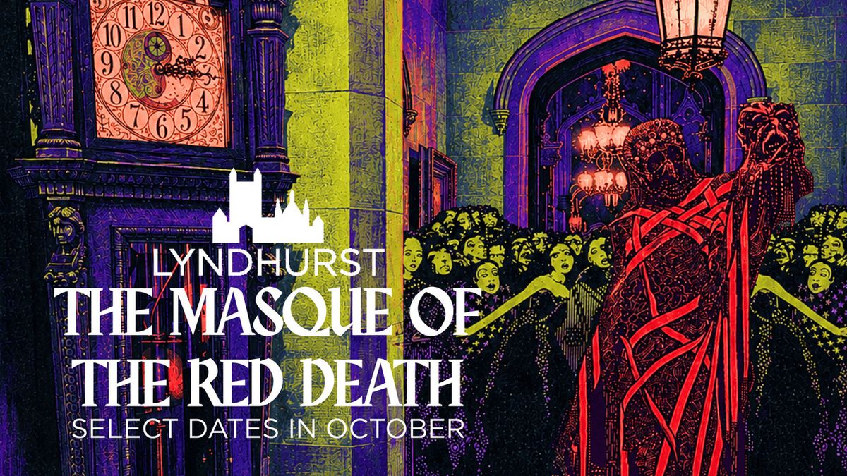 THE MASQUE OF THE RED DEATH to Open at Lyndhurst Mansion