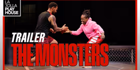 THE MONSTERS Trailer Released Ahead of La Jolla Playhouse World Premiere