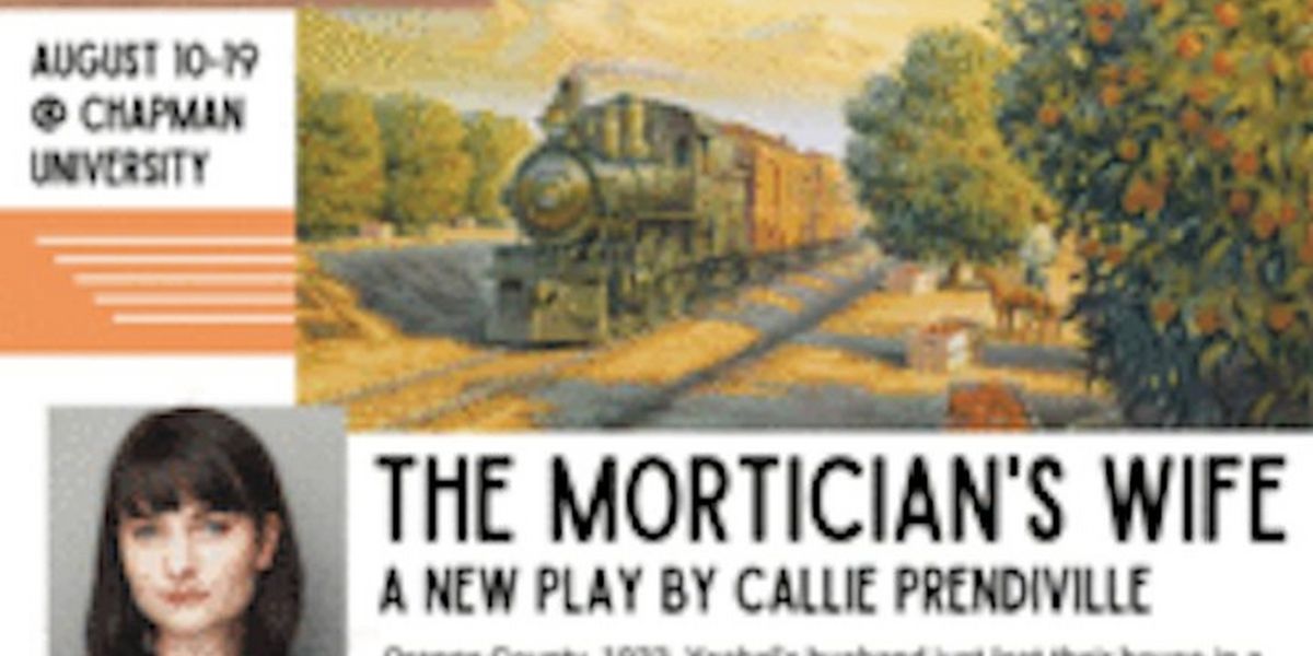 THE MORTICIAN'S WIFE Will Be Performed as Part of OC-Centric: Orange County's New Play Festival 