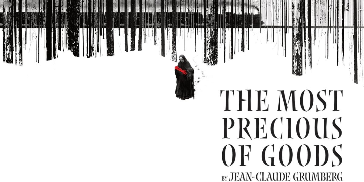 THE MOST PRECIOUS OF GOODS Comes to the Marylebone Theatre in 2024