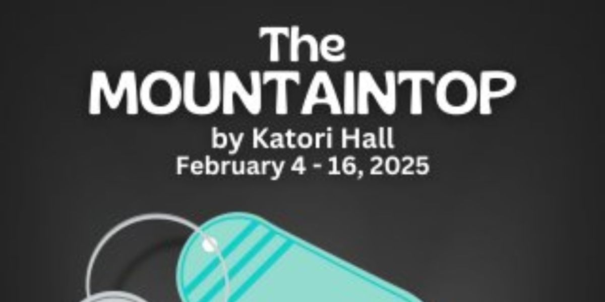 THE MOUNTAINTOP Comes to New Stage Theatre in 2025