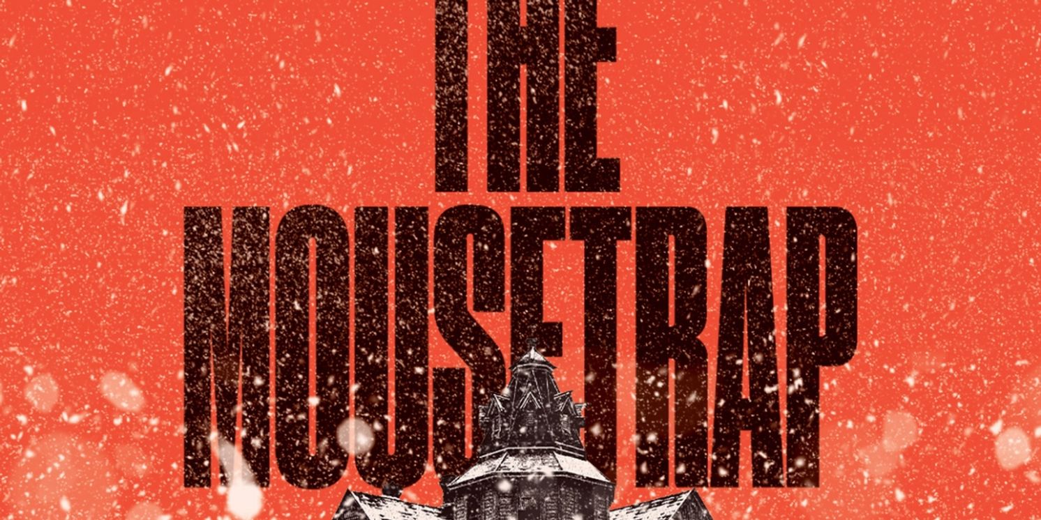 THE MOUSETRAP Comes to Theatre Calgary Next Month  Image