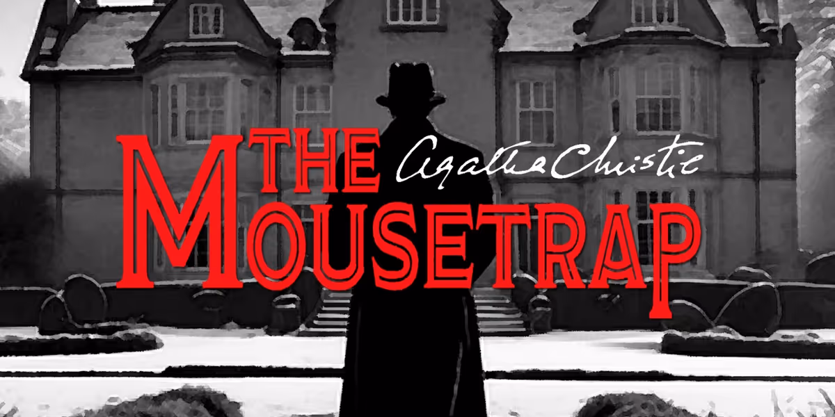 THE MOUSETRAP to Open Way Off Broadway 2025 Season