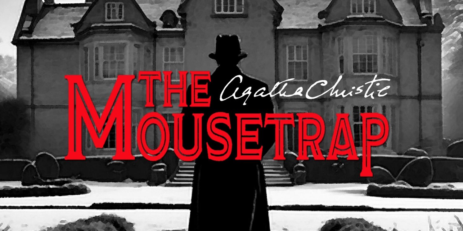 THE MOUSETRAP to Open Way Off Broadway 2025 Season  Image