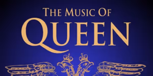 THE MUSIC OF QUEEN Will Come to The Whitefish Theatre Company