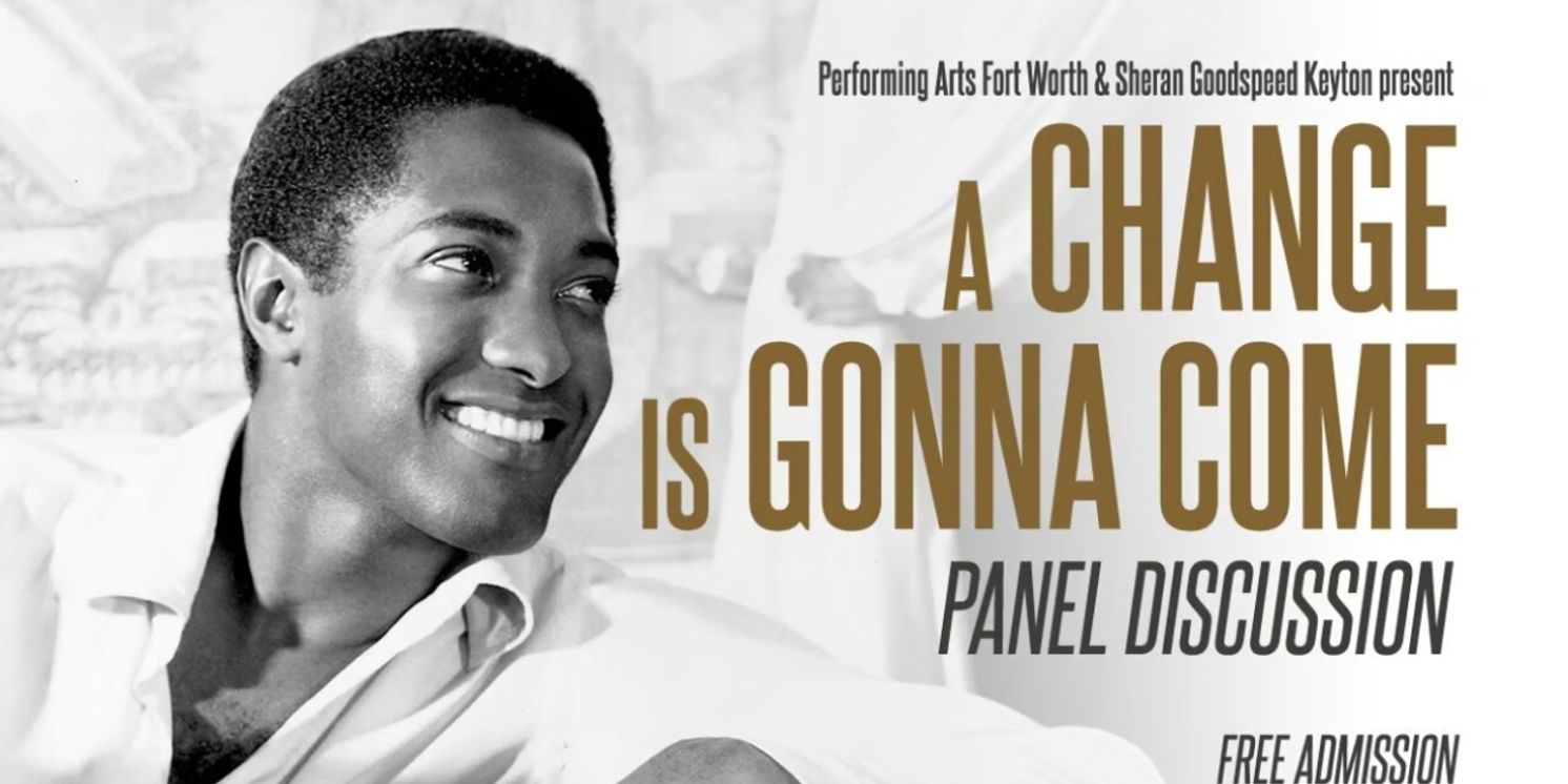 THE MUSIC OF SAM COOKE Comes To Fort Worth's Bass Performance Hall  Image