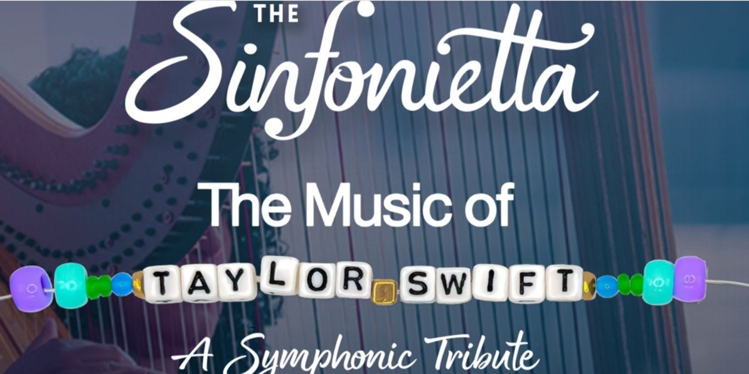 THE MUSIC OF TAYLOR SWIFT: A SYMPHONIC TRIBUTE Set for The Town Hall by The Sinfonietta  Image