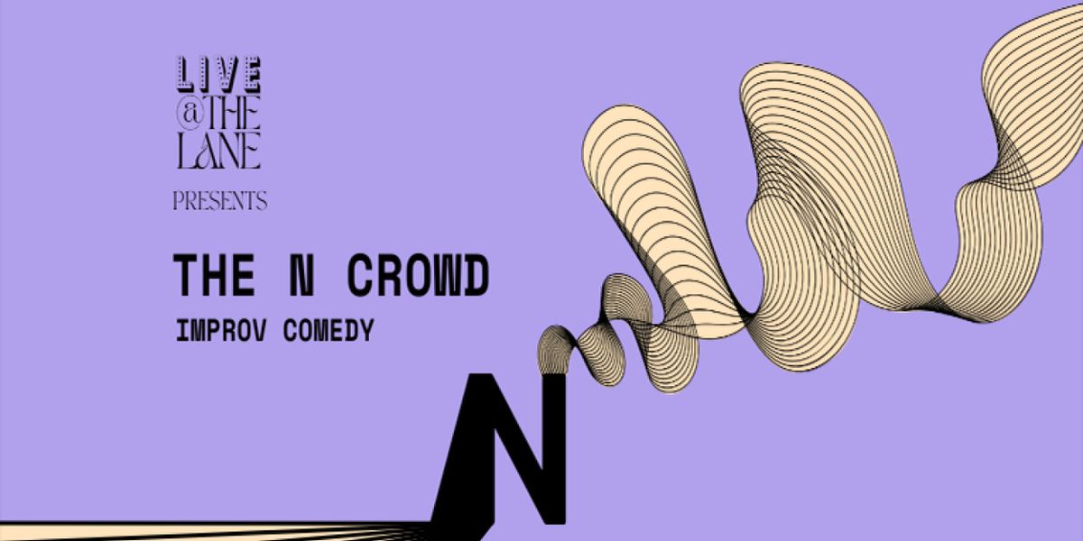 THE N CROWD to Kick Off Allens Lane Art Center's Live @ The Lane Series