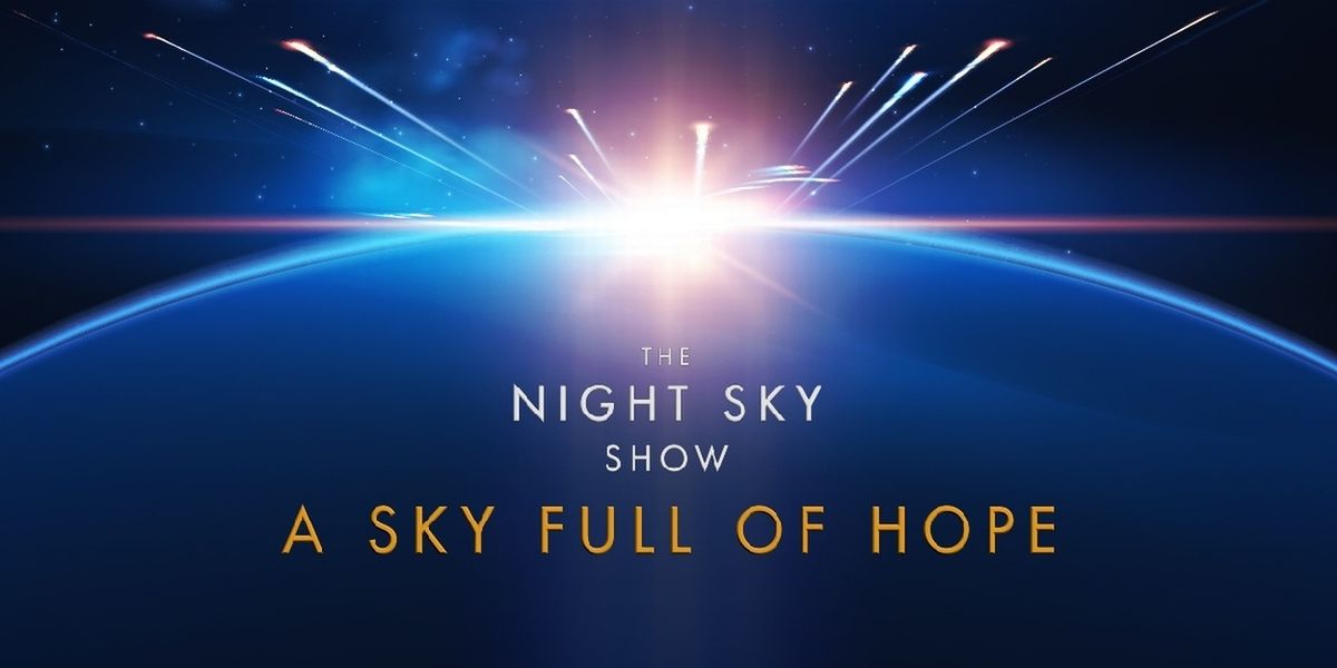 THE NIGHT SKY SHOW Will Come to Bradford Live