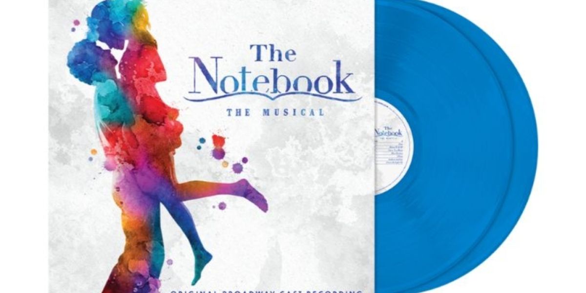 THE NOTEBOOK Original Broadway Cast Recording is Now Available on Vinyl