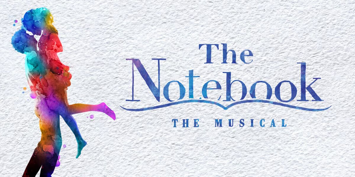 THE NOTEBOOK to Play Proctors in Schenectady This December