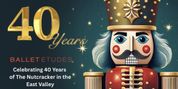 THE NUTCRACKER to Return for Ballet Etudes' 40th Anniversary Season in Chandler & Mesa Photo