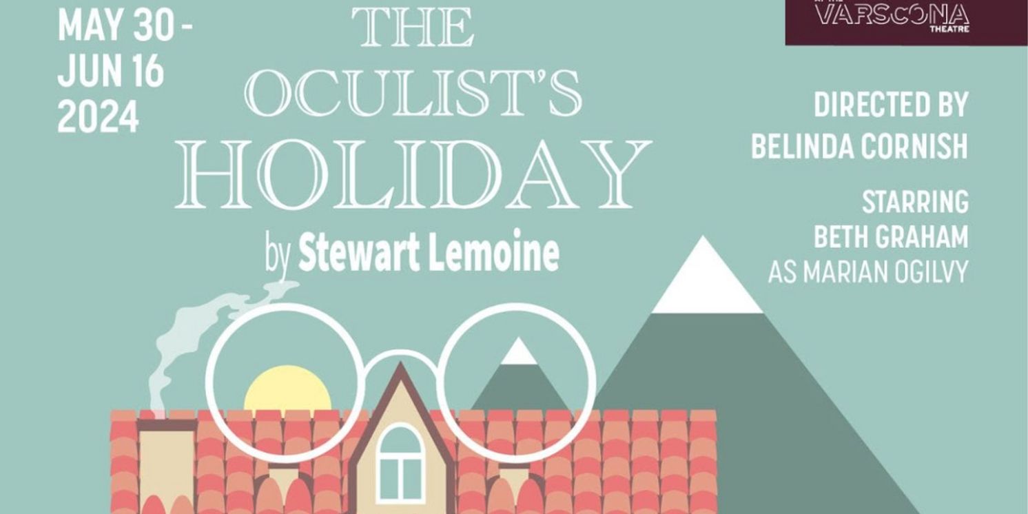 THE OCULIST'S HOLIDAY Comes to Teatro Live! This Month  Image