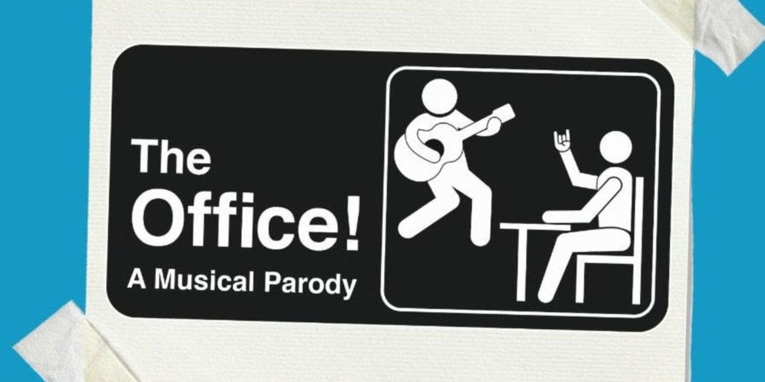 THE OFFICE! A MUSICAL PARODY Will Close Off-Broadway in March  Image
