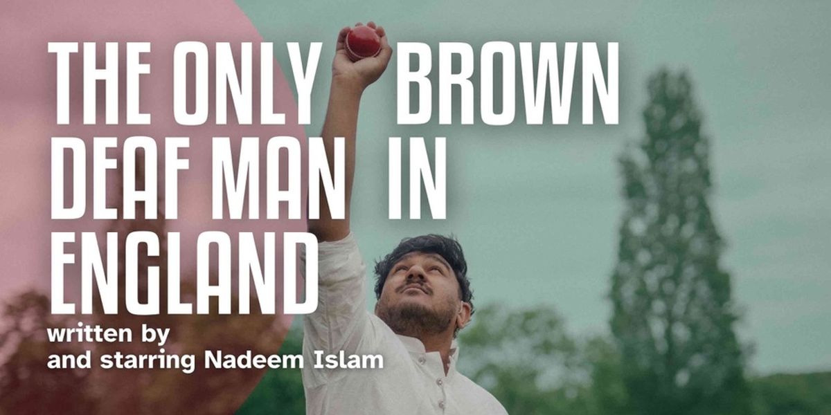 THE ONLY BROWN DEAF MAN IN ENGLAND to Make World Premiere at Mercury Theatre Colchester