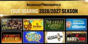 THE OUTSIDERS, HADESTOWN, and More Set For Broadway in Indianapolis 2026/2027 Season Photo