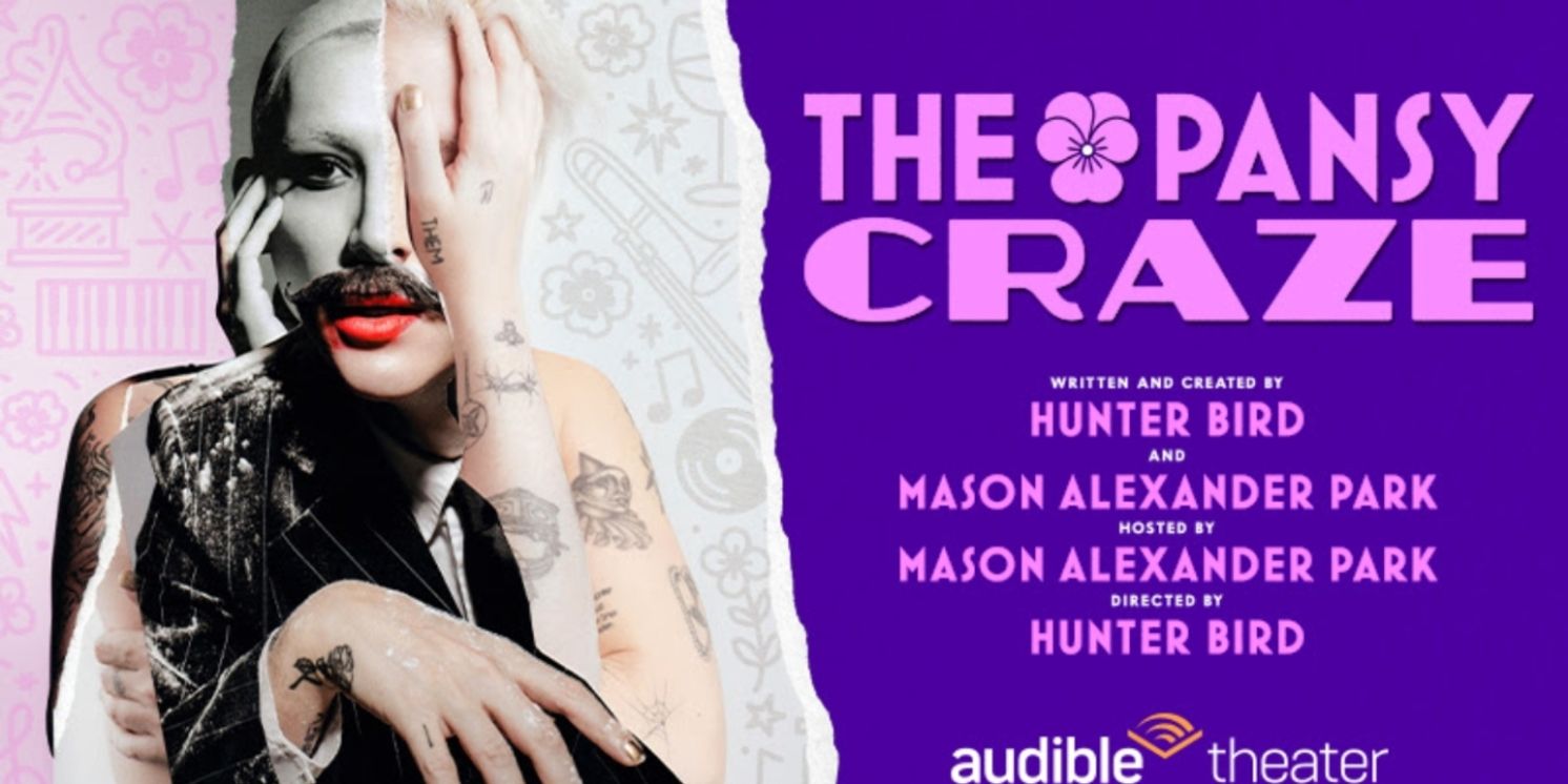 THE PANSY CRAZE to Have Final Three Performances at Audible Theater in November  Image