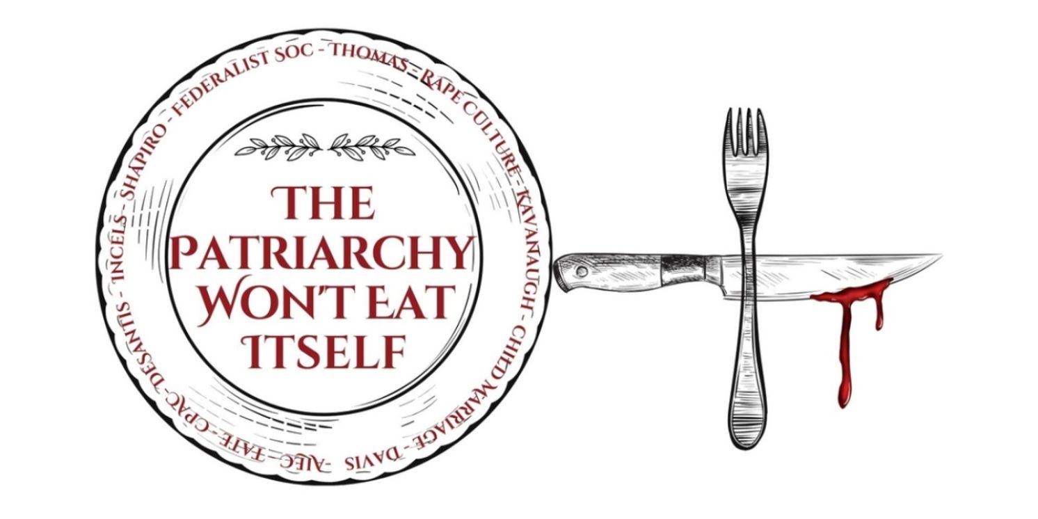 Bechdel Project To Host A Feast To Raise Funds For Feminist Playwrights & Take A Bite Out Of Our Systems Of Oppression  Image