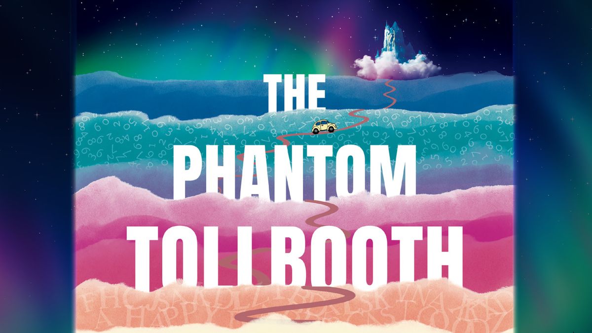THE PHANTOM TOLLBOOTH to Open at New England Youth Theatre